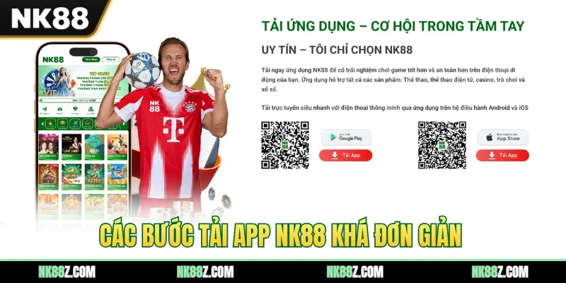 Các bước tải app NK88 khá đơn giản